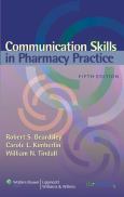 Communication Skills in Pharmacy Practice: A Practical Guide for Students and Practitioners - cover photo
