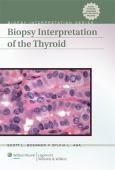 Biopsy Interpretation of the Thyroid - cover photo