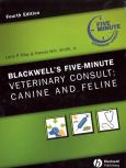 Blackwell's Five-Minute Veterinary Consult: Canine and Feline. Text and CD-ROM for Windows - cover photo
