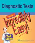 Diagnostic Tests Made Incredibly Easy - cover photo
