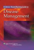Evidence-Based Nursing Guide to Disease Management - cover photo