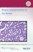 Biopsy Interpretation of the Breast. Text with Internet Access Code for Integrated Website - cover photo