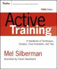Active Training: Handbook of Techniques, Designs, Case Examples and Tips - cover photo