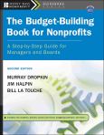 Budget-Building Book for Nonprofits: A Step-by-Step Guide for Managers and Boards. Text with CD-Rom for Windows and Macintosh - cover photo