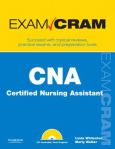 CNA Certified Nursing Assistant Exam Cram. Text with CD-ROM for Macintosh and Windows - cover photo