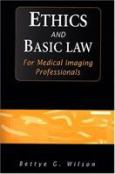 Ethics and Basic Law for Medical Imaging Professionals - cover photo