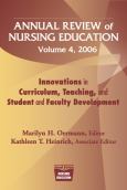 Annual Review of Nursing Education: Innovations in Curriculum, Teaching, and Student and Faculty Development - cover photo