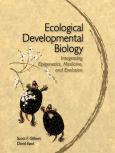 Ecological Developmental Biology: Integrating Epigenetics, Medicine, and Evolution - cover photo