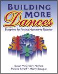Building More Dances: Blueprints for Putting Movements Together