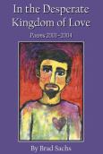 In the Desperate Kingdom of Love: 2001-2004 - cover photo