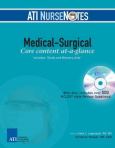 ATI NurseNotes Medical-Surgical: Core Content At-A-Glance. Text with CD-ROM for Windows - cover photo