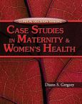 Clinical Decision Making: Case Studies in Maternity & Women's Health