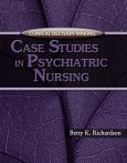 Clinical Decision Making: Case Studies in Psychiatric Nursing