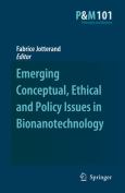 Emerging Conceptual, Ethical and Policy Issues in Bionanotechnology - cover photo
