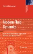 Modern Fluid Mechanics: Basic Theory and Selected Applications in Macro- and Micro-Fluidics - cover photo