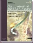 Sleisenger and Fordtran's Gastrointestinal and Liver Disease: Pathophysiology, Diagnosis, Management. 2 Volume Set