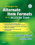 Strategies for Alternate Item Formats on the NCLEX-RN Exam. Text with CD-ROM for Macintosh and Windows - cover photo