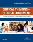 Critical Thinking and Clinical Judgment: A Practical Approach - cover photo