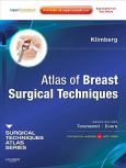 Atlas of Breast Surgical Techniques: A Volume in the Surgical Techniques Atlas Series. Text with Internet Access Code for Expert Consult Edition - cover photo
