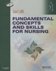 Fundamental Concepts and Skills for Nursing. Text with CD-ROM for Windows and Macintosh