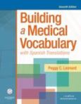 Building a Medical Vocabulary with Spanish Translations. Text with CD-ROM for Windows and Macintosh - cover photo
