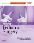 Ashcraft's Pediatric Surgery. Text with Internet Access Code for Expert Consult Website