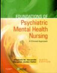 Foundations of Psychiatric Mental Health Nursing: A Clinical Approach. Text with CD-ROM for Macintosh and Windows - cover photo