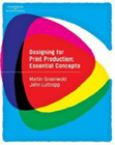 Designing for Print Production: Essential Concepts - cover photo