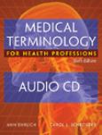 Audio CDs to Accompany Medical Terminology Health Professions - cover photo