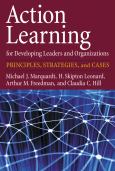Action Learning for Developing Leaders and Organizations: Principles, Strategies, and Cases - cover photo