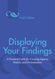 Displaying Your Findings: A Practical Guide for Creating Figures, Posters and Presentations - cover photo