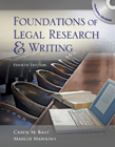 Foundations of Legal Research and Writing. Text with CD-ROM for Windows and Macintosh - cover photo