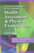 Clinical Companion to Accompany Health Assessment and Physical Examination - cover photo
