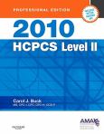 AMA Elsevier HCPCS 2010: Medicare's National Level II Codes. Color-Coded, and Complete Drug Index. Includes Netter Anatomy Art