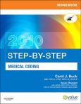 Step-by-Step 2010 Medical Coding: Workbook