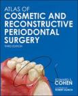 Atlas of Cosmetic and Reconstructive Periodontal Surgery. Text with CD-ROM