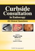 Curbside Consultation in Endoscopy: 49 Clinical Questions - cover photo