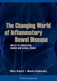 Changing World of Inflammatory Bowel Disease: Impact of Generation, Gender, and Global Trends
