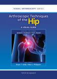 Arthroscopic Techniques of the Hip: A Visual Guide - cover photo