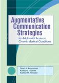 Augmentative Communication Strategies for Adults with Acute or Chronic Medical Conditions. Text with CD-Rom for Windows or Macintosh. - cover photo