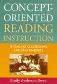 Concept-Oriented Reading Instruction: Engaging Classrooms, Lifelong Learners - cover photo