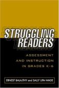 Struggling Readers: Assessment and Instruction in Grades K-6 - cover photo