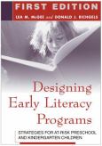 Designing Early Literacy Programs: Strategies for At-Risk Preschool and Kindergarten Children - cover photo