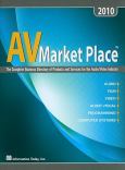 AV Market Place: The Complete Business Directory of Products and Services for the Audio/Video Industry