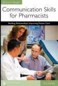 Communication Skills for Pharmacists: Building Relationships, Improving Patient Care - cover photo