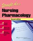 Straight A's in Nursing Pharmacology. Text with CD-Rom for Windows - cover photo