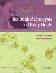 Graff's Textbook of Urinalysis and Body Fluids. Text with Internet Access Code for thePoint - cover photo