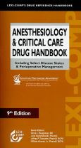 Anesthesiology and Critical Care Drug Handbook: Including Select Disease States & Perioperative Management - cover photo