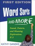 Word Sorts and More: Sound, Pattern, and Meaning Explorations K-3 - cover photo