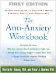 Anti-Anxiety Workbook: Proven Strategies to Overcome Worry, Phobias, Panic, and Obsessions - cover photo